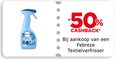 -50% cashback Bij aankoop van een Febreze Textielverfrisser
