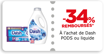 -34% remboursés à l'achat de Dash pods ou liquide