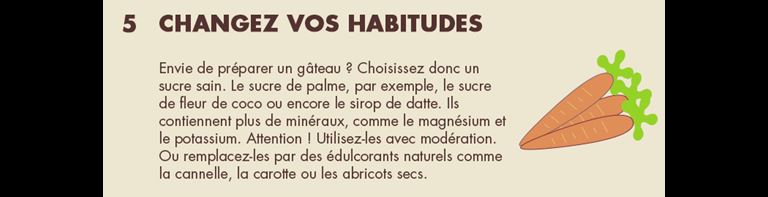 Changez vos habitudes