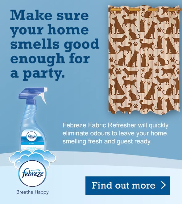 Make sure your home smells good enough for a party. Febreze Fabric Refresher will quickly eliminate odours to leave your home smelling fresh and guest ready. Find out more